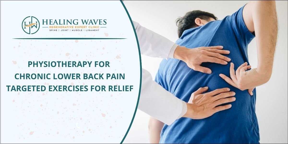 Physiotherapy for Chronic Lower Back Pain in Kharadi